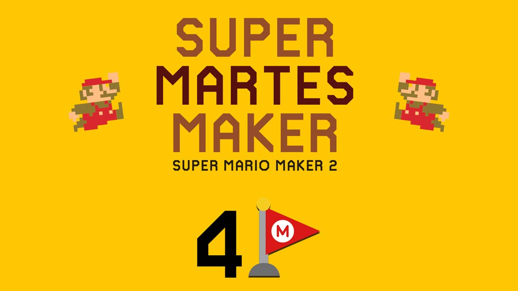 Super Martes Maker #4