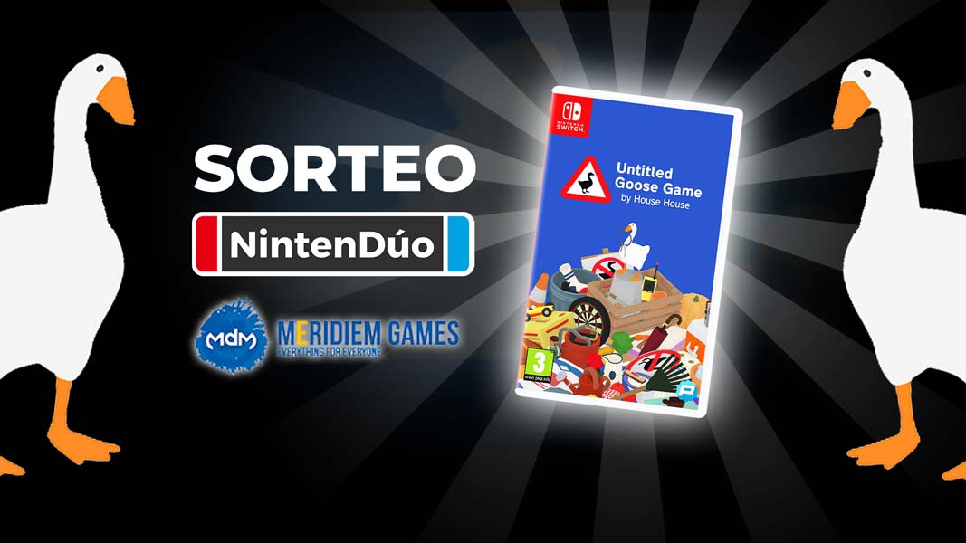 ¡Sorteo de un Untitled Goose Game para Nintendo Switch!