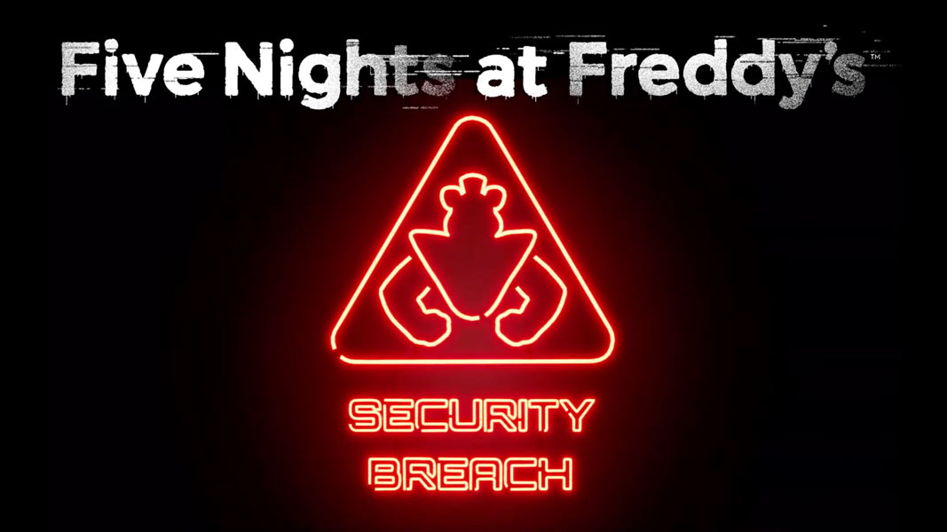 Freddy&#8217;s: Security Breach (FNAF) llegará a Switch y consolas actuales