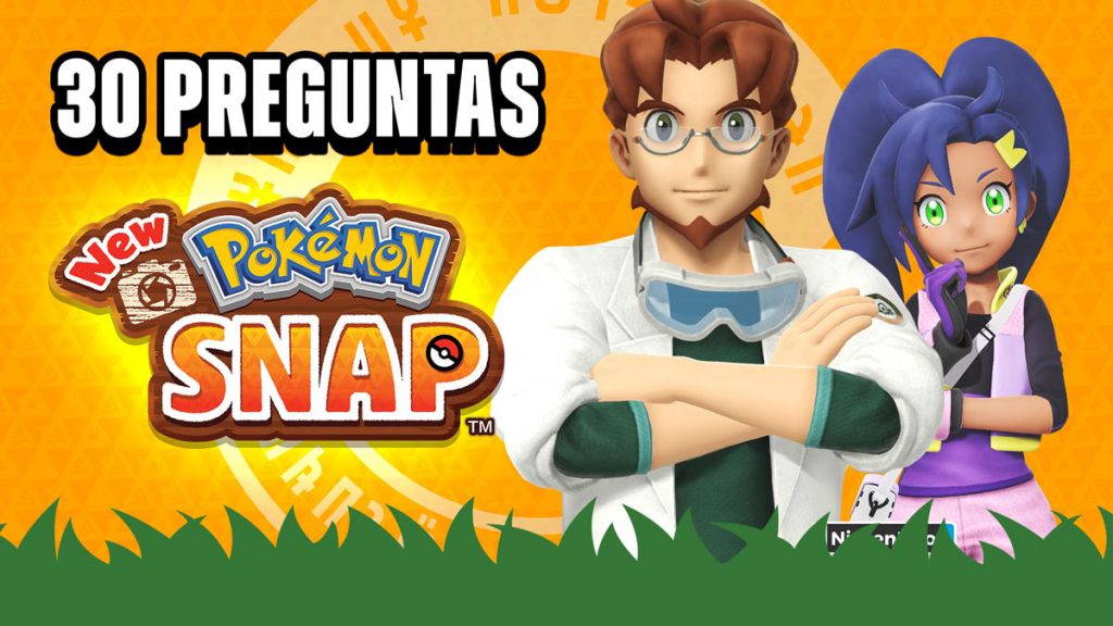 30 Preguntas New Pokémon Snap